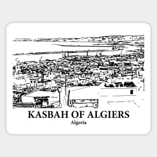 Kasbah of Algiers - Algeria Magnet